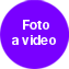 Foto a video